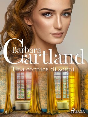 cover image of Una cornice di sogni (La collezione eterna di Barbara Cartland 3)